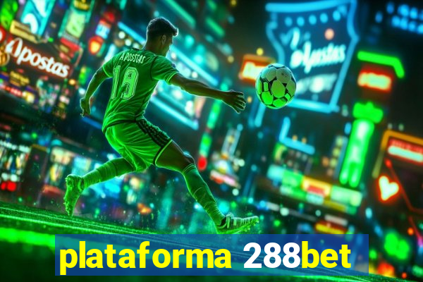 plataforma 288bet